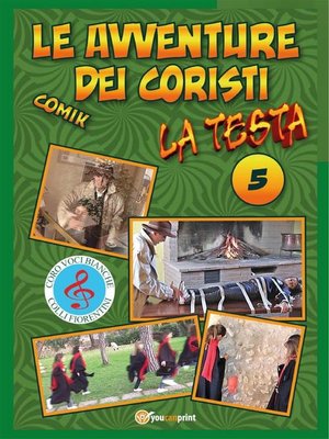 cover image of Le Avventure dei Coristi--La Testa